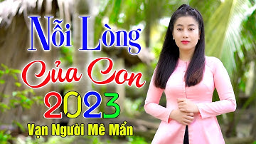 NỖI LÒNG CỦA CON ✔️ Mở Nhẹ Nhàng Liên Khúc Rumba ,  Nhạc Vu Lan Về Mẹ Cha , Thúy Duy , Hoàng Diễn