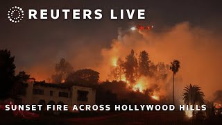 LIVE Sunset Fire in Hollywood Hills California REUTERS
