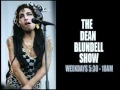 Amy winehouse dead jokes 102 1 the edge dean blundell show