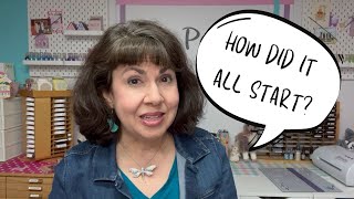 Where it Began: What Inspired my Paper Crafting Journey @LollyPalooza