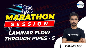 Laminar Flow Through Pipes - 5 | Marathon Session | Lec 16 | SSC JE Exam Preparation | Pallav Sir