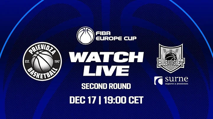 LIVE - BC Prievidza v Surne Bilbao Basket | FIBA Europe Cup 2025-26 | Second Round