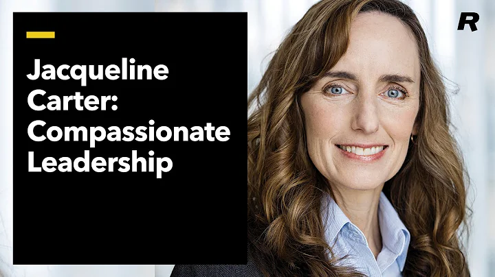 Compassionate Leadership: Jacqueline Carter