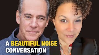 TDF Conversations: A Beautiful Noise