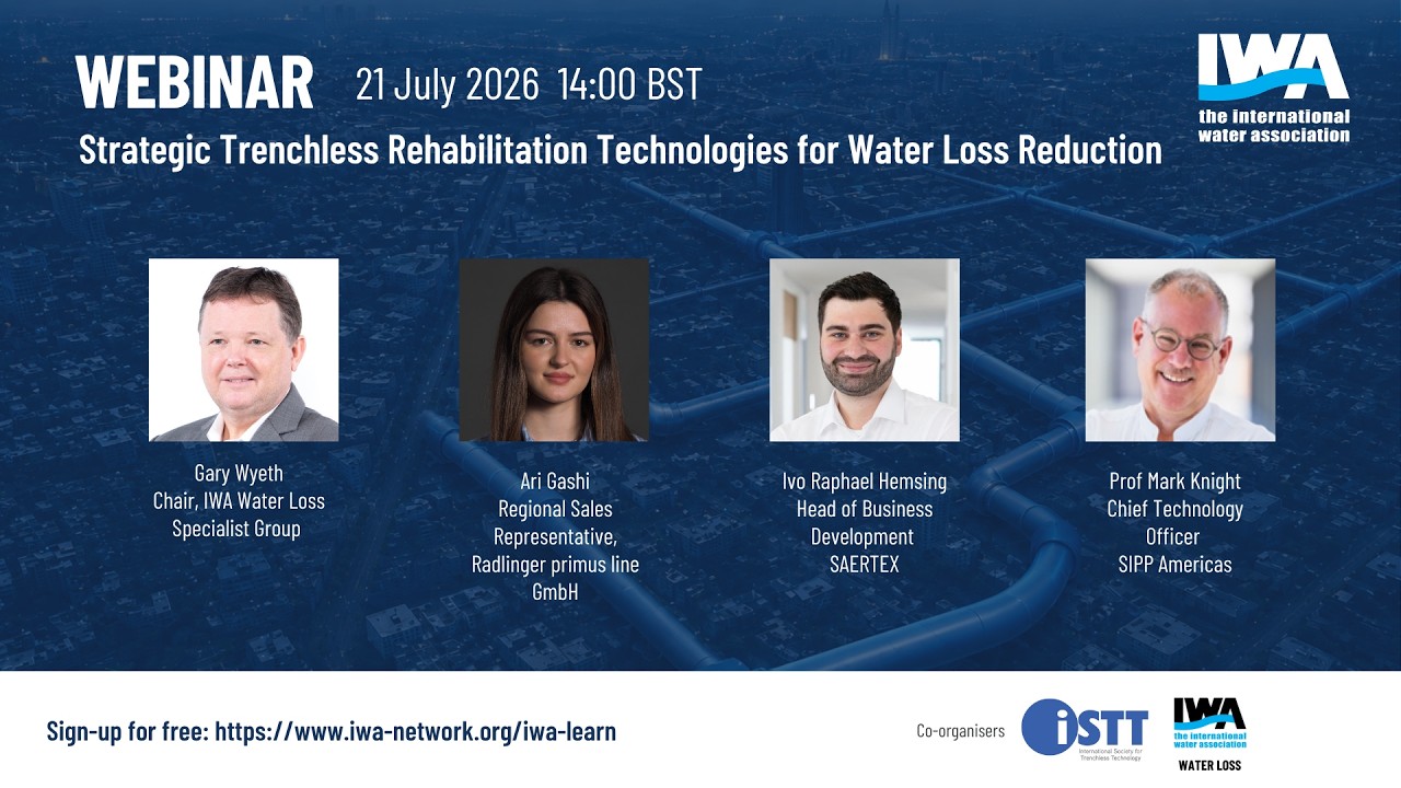 Thumbnail for IWA Webinar - Strategic Trenchless Rehabilitation Technologies for Water Loss Reduction
