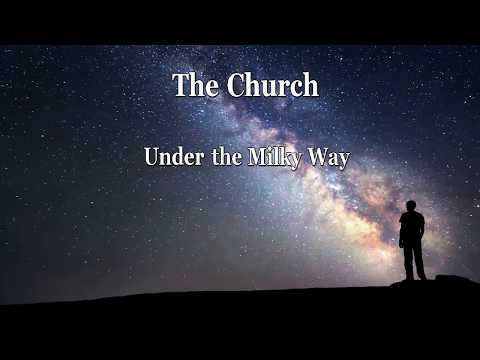 The Church - Under the Milky Way (Karaoke)