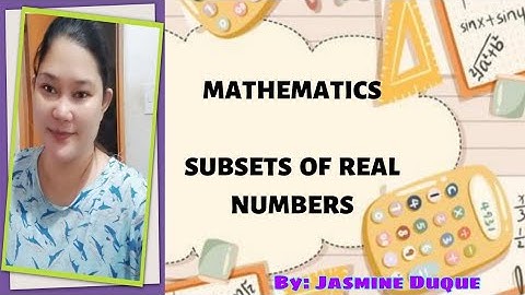 MATH - SUBSETS OF REAL NUMBERS 2020