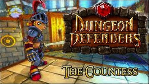 Dungeon Defenders Campaign Part 11 Endless Spires