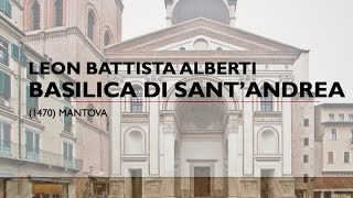 Leon Battista Alberti, Chiesa di Sant'Andrea (Mantova)