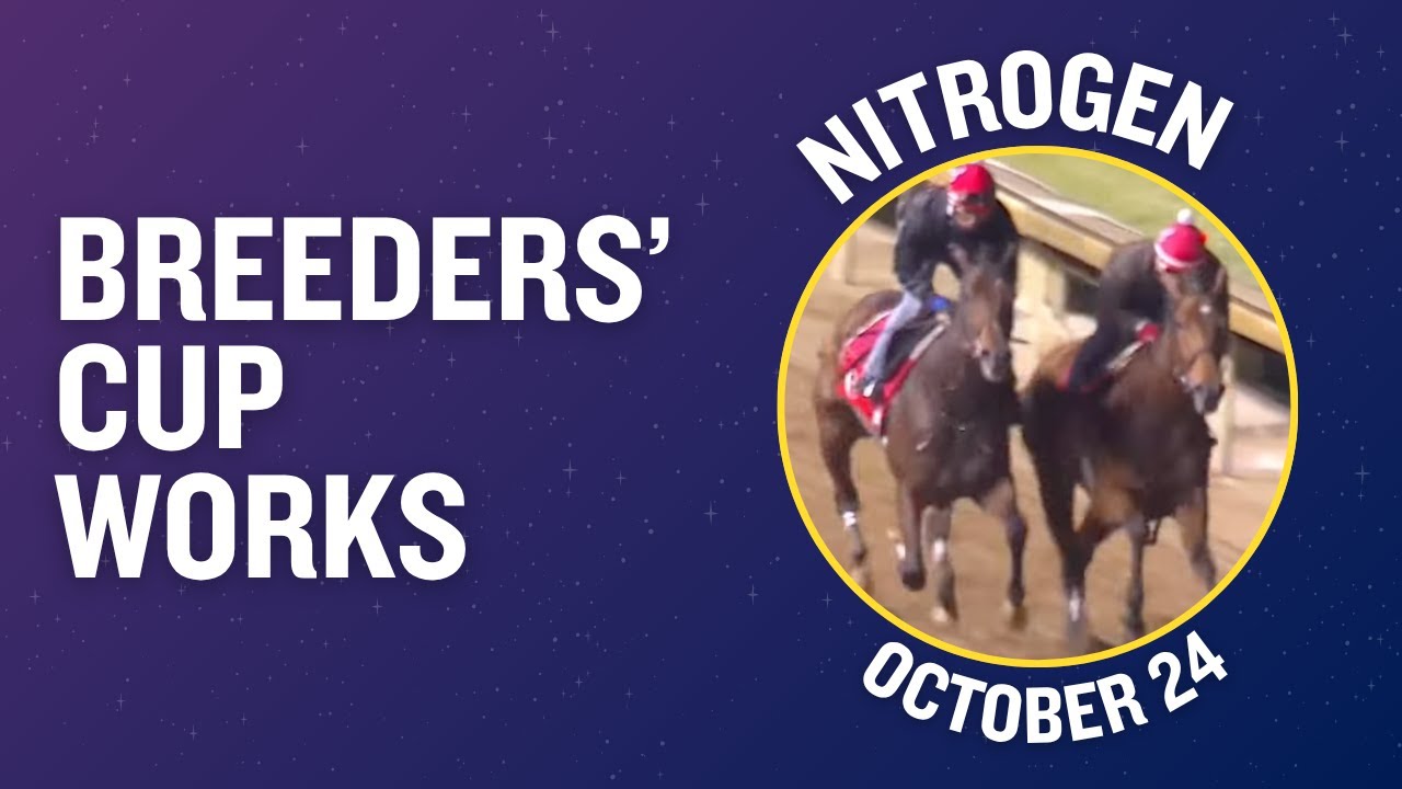 NITROGEN Works at Churchill Downs - October 24