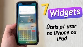 7 WIDGETS ÚTEIS para aumentar a produtividade no seu iPhone e iPad