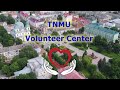 Volunteer Center of TNMU