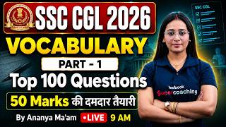 Ssc Cgl 2026  Ssc Cgl Vocabulary Questions  Part 1  Ssc Cgl English Classes 2026  By Ananya Mam