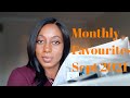 Monthly Favourites | Beauty Products | September 2021