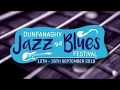 Dunfanaghy jazz  blues festival 2019
