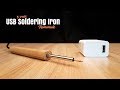 How to make Mini Portable USB Soldering Iron 5 Volt - Homemade
