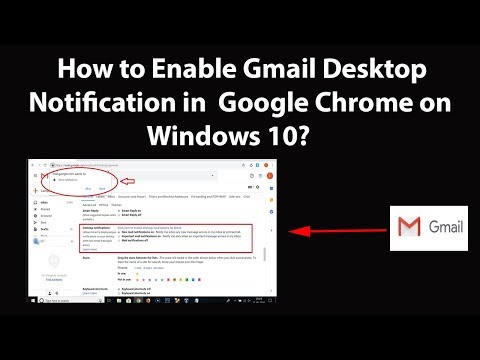 How to Enable Gmail Desktop Notification in Google Chrome on Windows 10?