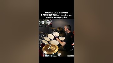 How to play the intro of YOU COULD BE MINE on drums - Guns n Roses - Matt Sorum