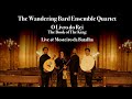 The Wandering Bard Ensemble Quartet – O Livro do Rei – Mosteiro da Batalha, 2024