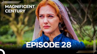 Magnificent Century Episode 28 | English Subtitle