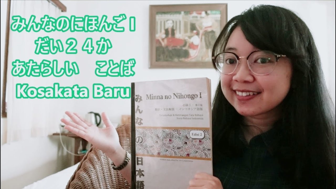 Bab 24- Kosakata Baru- Minna no Nihongo Basic I