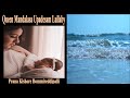 Official Queen Mandalasa Upadesam Lullaby With Meaning Prana Kishore