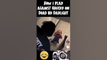 Who else? 🤣 #dbd #dbdmemes #deadbydaylight #dbdshorts #dbdsurvivor #dbdkiller #chucky #dbdclips