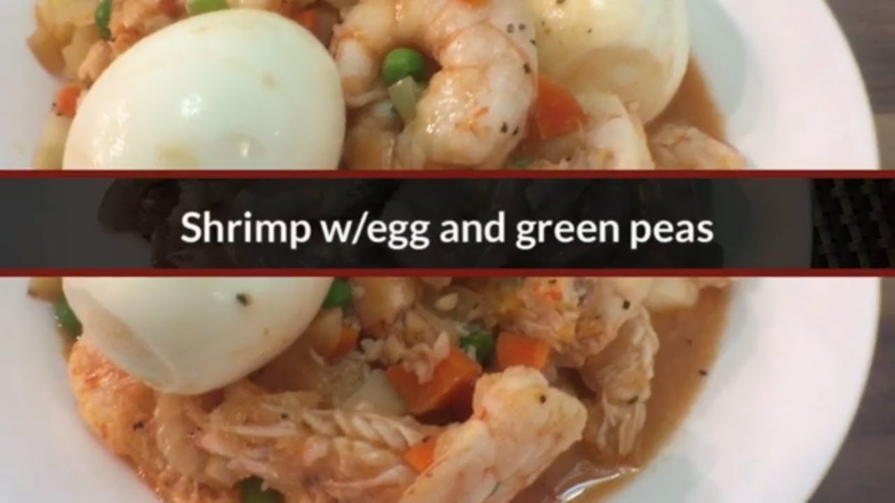 Shrimp with eggs and green peas YouTube