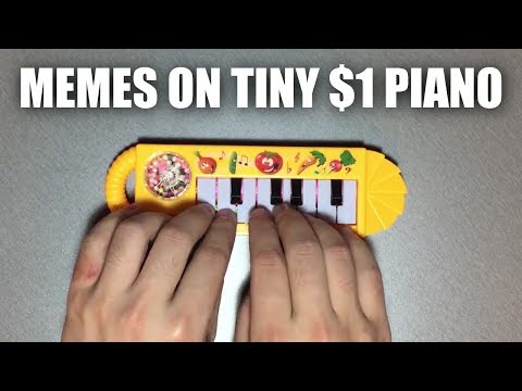 i-played-meme-songs-on-a-$1-piano