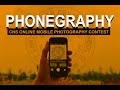 Phonegraphy i cns online mobile photography contest