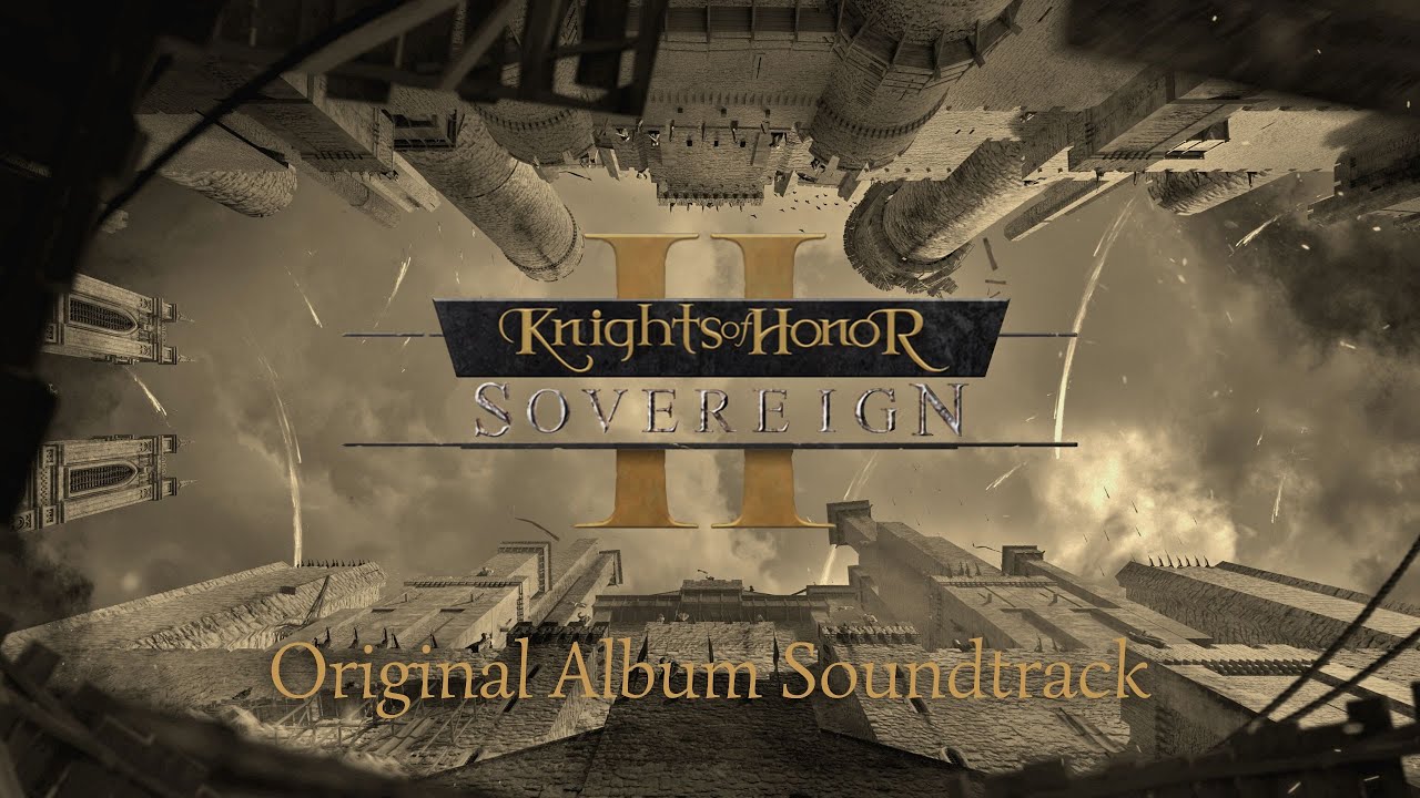 Knights of Honor II Sovereign OST - Soundtrack | Audinity’s Robin Birner & Yannick Süß | 2022