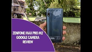 ASUS Zenfone Max Pro M2 Google Camera Review with Night Sight and Comparison (G Cam) screenshot 5