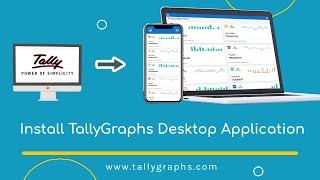 How to install TallyGraphs Desktop Application (Access, Monitor, Analyze your Tally data) screenshot 4