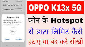 Oppo K13x 5g me hotspot se data limit kaise hataye।how to remove hotspot data limit in oppo K13x 5g