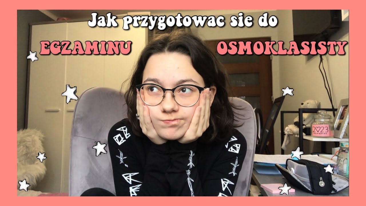 Jak przygotować się do EGZAMINU ÓSMOKLASISTY?