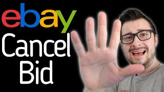 How To Cancel/Retract A Bid On An Ebay Auction