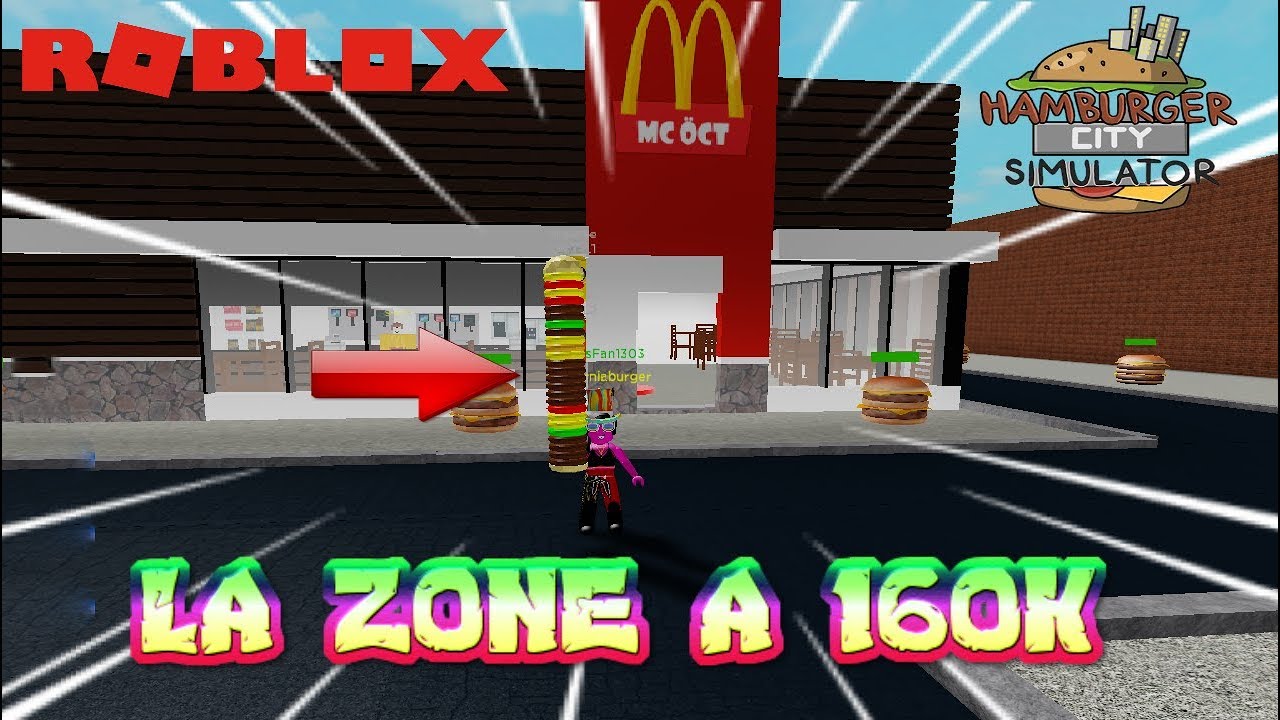 je-decouvre-la-zone-a-160k-hamburgers-roblox-hamburger-city-simulator-youtube