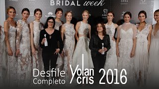 YolanCris 2016: Desfile Colección Novias Orchid Couture