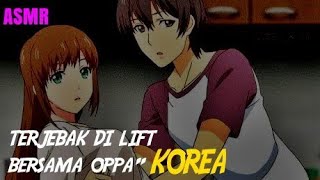 Asmr Terjebak Di Lift Sama Oppa Korea Friska Asmr Sobat Halu