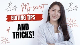 Editing Tips and Tricks