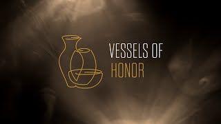 Vessels of Honor : Part 2 | Youth Seminar | George Davidiuk | March 9, 2024