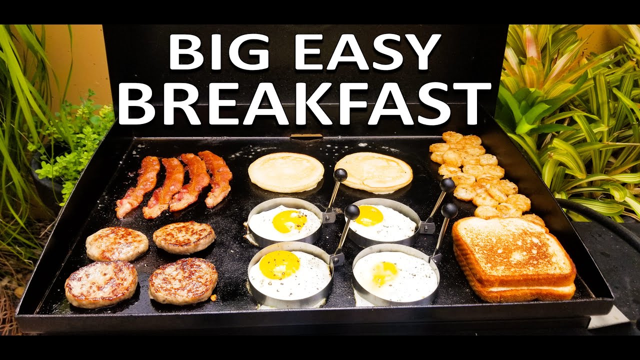 Big Easy Breakfast on the Blackstone 22 Griddle