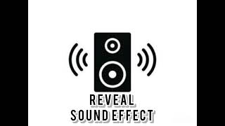 Reveal - sound effect