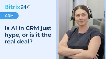 Is AI in CRM just hype, or is it the real deal?