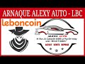 Arnaque alexy auto sur leboncoin  il ma vol de largent