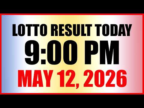 Lotto Result Today 9pm Draw May 12 2026 Swertres Ez2 PCSO