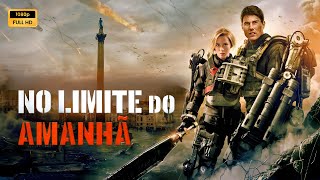 No Limite Do Amanh 2014 Filme Completo Em Portugus Reviso E Fatos