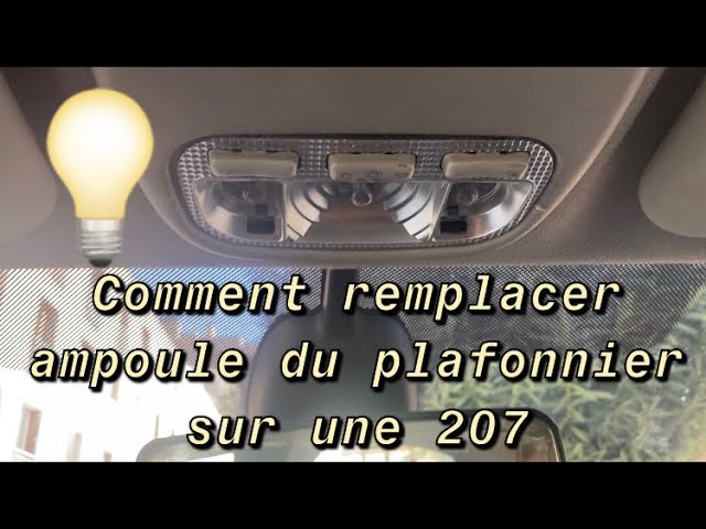 Changer lumière plafonnier voiture - Réparer ampoule auto 