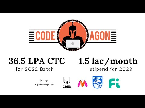 36.5 LPA CTC for 2022 Batch | CodeAgon | 2023, 2024 | CRED, Philips, Myntra, EpiFi
