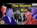 You Have Been Lied to About Herbert Hoover | Casual Historian